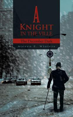 A Knight in the Ville(English, Paperback, Winters Steven E.)