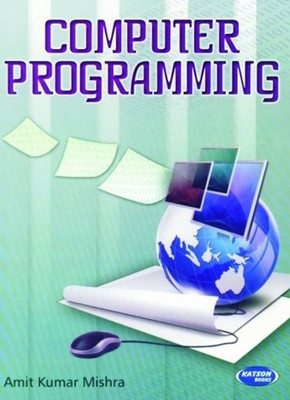 Computer Programming(English, Paperback, Amit Kumar Mishra)