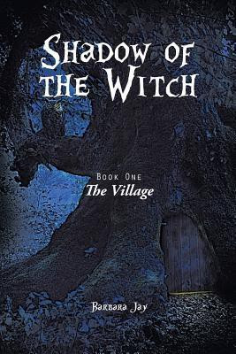 Shadow of the Witch(English, Paperback, Jay Barbara)