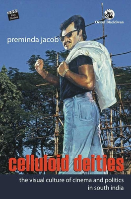 Celluloid Deities the Visual Culture of Cinem(English, Paperback, Jacob Preminda)