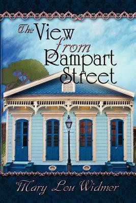 The View from Rampart Street(English, Paperback, Widmer Mary Lou)