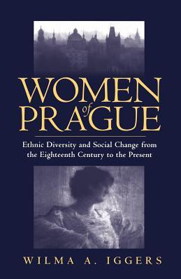 Women of Prague(English, Paperback, Iggers Wilma Abeles)