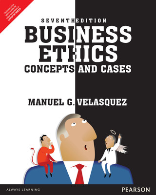 Business Ethics : Concepts and Cases(English, Paperback, Manuel G. Velasquez)