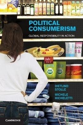 Political Consumerism(English, Hardcover, Stolle Dietlind)