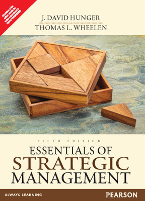 Essentials of Strategic Management V1 Edition(English, Paperback, Thomas L. Wheelen, J. David Hunger)