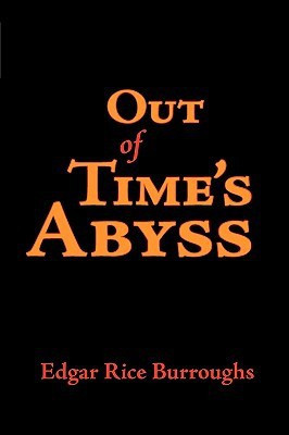 Out of Time's Abyss, Large-Print Edition(English, Paperback, Burroughs Edgar Rice)