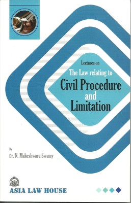 The Law relating to Civil Procedure and Limitation(English, Paperback, Dr. N. Maheshwara Swamy)