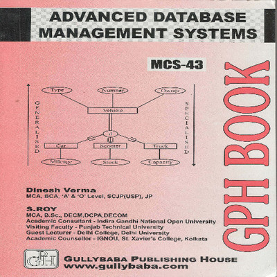 MCS-043 Advanced Database Management Systems (IGNOU Help book for MCS-043 in English Medium)(English, Paperback, Dinesh Verma)