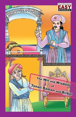 The Wit Anw Wisdom of Tenali Raman and Birbal(English, Paperback, Sunderaraghavan Padma Malini)