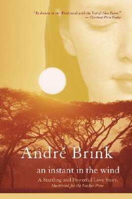 An Instant in the Wind(English, Paperback, Andre Brink)