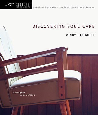 Discovering Soul Care(English, Paperback, Caliguire Mindy Caliguire)