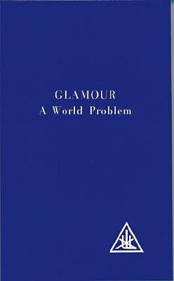 Glamour: A World Problem(English, Paperback, Bailey Alice A.)