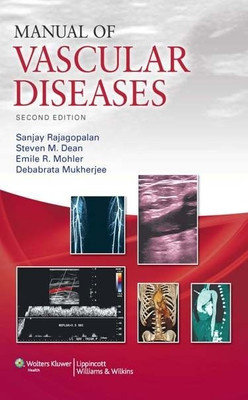 Manual of Vascular Diseases(English, Paperback, Sanjay Rajagopalan, Steven M Dean)