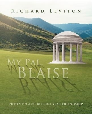 My Pal, Blaise(English, Paperback, Leviton Richard)