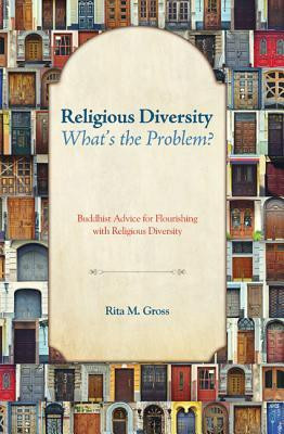 Religious Diversity-What's the Problem?(English, Paperback, Gross Rita M)