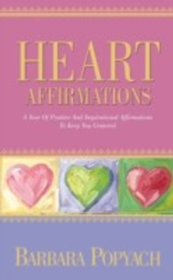 Heart Affirmations(English, Paperback, Popyach Barbara)