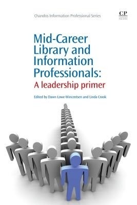 Mid-Career Library and Information Professionals(English, Paperback, unknown)