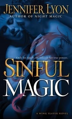 Sinful Magic(English, Electronic book text, Lyon Jennifer)