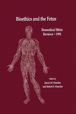 Bioethics and the Fetus(English, Paperback, unknown)