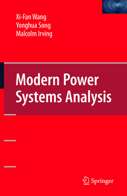 MODERN POWER SYSTEM ANALYSIS(English, Paperback, WANG XI-FAN ET. AL)