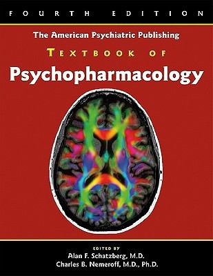 The American Psychiatric Publishing Textbook of Psychopharmacology 4 Rev ed Edition(English, Hardcover, unknown)
