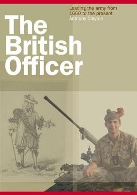 The British Officer(English, Hardcover, Clayton Anthony)