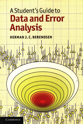 A Student's Guide to Data and Error Analysis South Asian Edition 1st Edition(English, Paperback, Berendsen Herman J C)