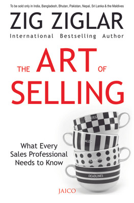 The Art of Selling(English, Paperback, Ziglar Zig)