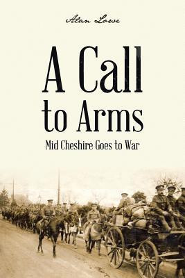 A Call to Arms(English, Paperback, Lowe Alan)