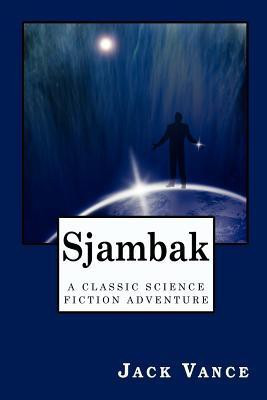 Sjambak(English, Paperback, Vance Jack)
