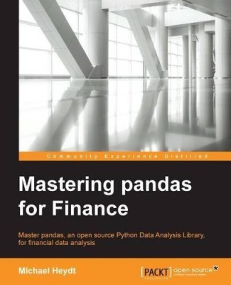 Mastering pandas for Finance(English, Paperback, Heydt Michael)