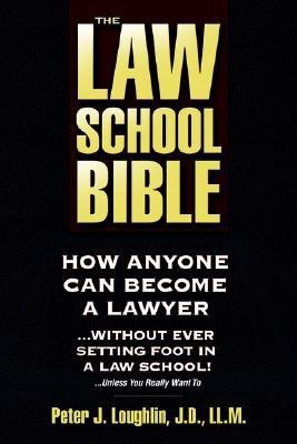 The Law School Bible(English, Paperback, Loughlin Peter J)