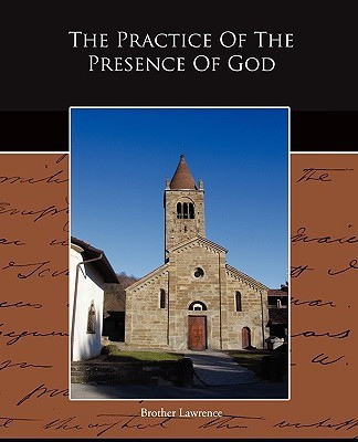 The Practice Of The Presence Of God(English, Paperback, Lawrence Brother)