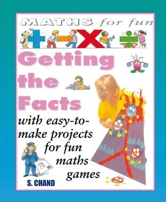 Maths for Fun: Getting The Facts 1st Edition(English, Paperback, Andrew King)