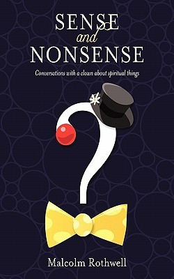 Sense and Nonsense(English, Paperback, Rothwell Malcolm)