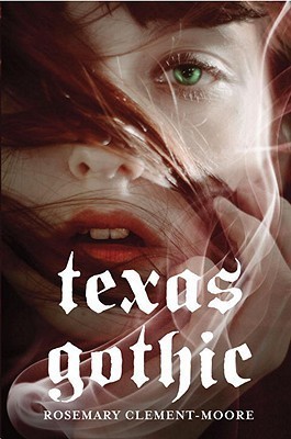 Texas Gothic(English, Electronic book text, Clement-Moore Rosemary)