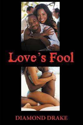 Love's Fool(English, Paperback, Drake Diamond)