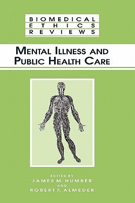 Mental Illness and Public Health Care(English, Paperback, unknown)