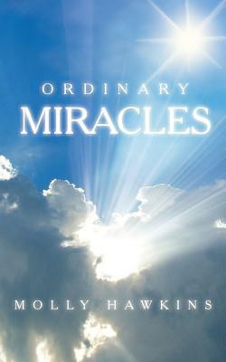 Ordinary Miracles(English, Paperback, Hawkins Molly)