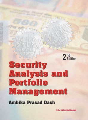 Security Analysis And Portfolio Management, 2/e 2nd  Edition(English, Paperback, Dash)