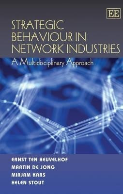 Strategic Behaviour in Network Industries(English, Hardcover, ten Heuvelhof Ernst)