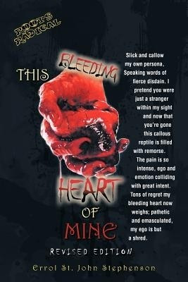 This Bleeding Heart of Mine(English, Paperback, Stephenson Errol St. John)