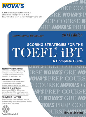 Scoring Strategies for the TOEFL Ibt:A Complete Guide(English, Hardcover, Stirling Bruce)
