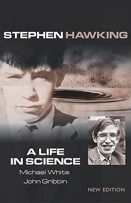 Stephen Hawking: A Life in Science (Joseph Henry Press Books)(English, Paperback, John Gribbin, Michael White, National Academy Of Sciences)