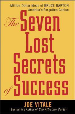The Seven Lost Secrets of Success 01 Edition(English, Hardcover, Vitale Joe)