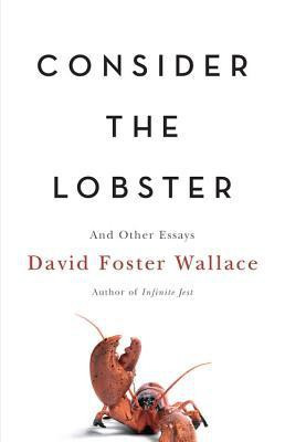 Consider the Lobster(English, Hardcover, Wallace David Foster)