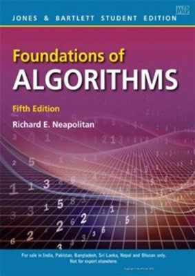 Foundations of Algorithms(English, Paperback, Richard E Neapolitan)