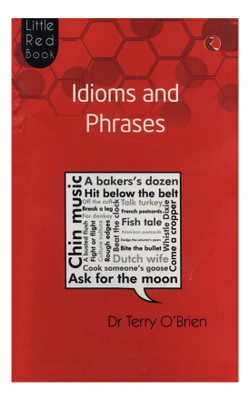Little Red Book Idioms and Phrases(English, Paperback, O'Brien Terry)