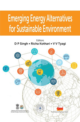 Emerging Energy Alternatives for Sustainable Environment(English, Hardcover, D P Singh, V V Tyagi, Richa Kothari)