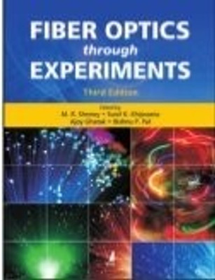 Fiber Optics Through Experiments(English, Paperback, Ghatak Ajoy)